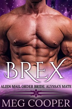 Brex (Love Across the Universe, #1) (eBook, ePUB) - Cooper, Meg