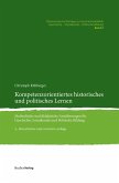 Kompetenzorientiertes historisches und politisches Lernen (eBook, PDF)