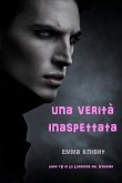 Una Verita' Inaspettata (Libro #2 di Le Leggende del Vampiro) (eBook, ePUB)