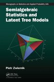 Semialgebraic Statistics and Latent Tree Models (eBook, PDF)