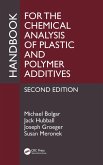 Handbook for the Chemical Analysis of Plastic and Polymer Additives (eBook, PDF)