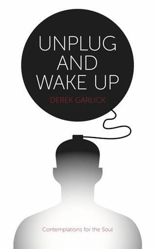 Unplug and Wake Up (eBook, ePUB) Unplug and Wake Up (eBook, ePUB)