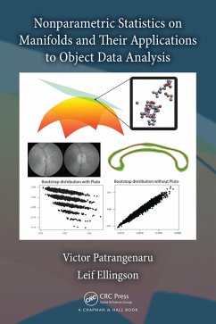 Nonparametric Statistics on Manifolds and Their Applications to Object Data Analysis (eBook, PDF) - Patrangenaru, Victor; Ellingson, Leif