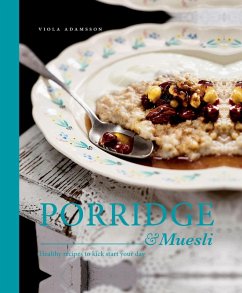 Porridge & Muesli (eBook, ePUB) - Adamsson, Viola