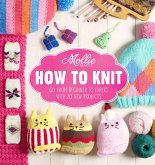 Mollie Makes: How to Knit (eBook, ePUB) Mollie Makes: How to Knit (eBook, ePUB)