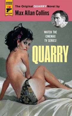 Quarry (eBook, ePUB) - Allan Collins, Max