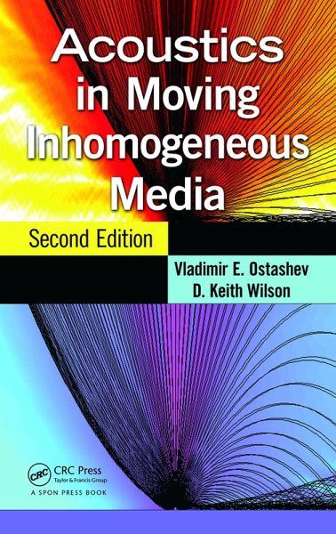 Acoustics in Moving Inhomogeneous Media (eBook, PDF)