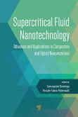 Supercritical Fluid Nanotechnology (eBook, PDF)