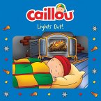 Caillou, Lights Out! (eBook, ePUB)