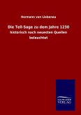Die Tell-Sage zu dem Jahre 1230 Die Tell-Sage zu dem Jahre 1230