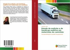 Estudo da audição e do handicap auditivo em motoristas de caminhão - Lopes, Gabriela