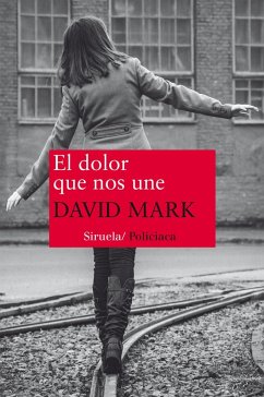 El dolor que nos une - Mark, David