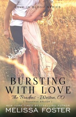 Bursting with Love (Love in Bloom - Foster, Melissa