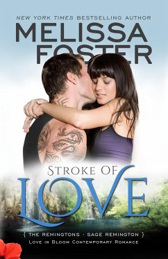 Stroke of Love (Love in Bloom - Foster, Melissa