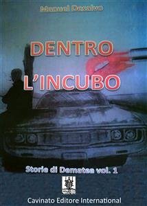 Dentro L'incubo (eBook, ePUB) - Desalvo, Manuel