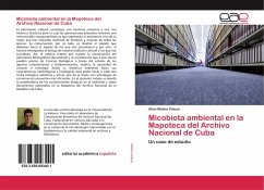 Micobiota ambiental en la Mapoteca del Archivo Nacional de Cuba