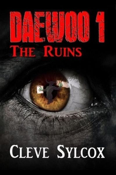 Daewoo - The Ruins (eBook, ePUB)