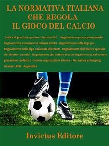 Cover La normativa italiana sul gioco del calcio (eBook, ePUB)