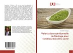 Valorisation nutritionnelle du Moringa pour l'amélioration de la santé