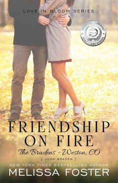 Friendship on Fire (Love in Bloom - Foster, Melissa