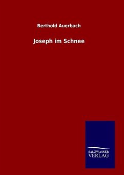 Joseph im Schnee - Auerbach, Berthold