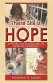 There Still Is Hope There Still Is Hope