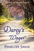 Darcy's Wager: A Pride and Prejudice Variation (eBook, ePUB)