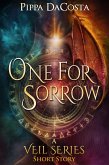 One For Sorrow (The Veil Series) (eBook, ePUB)