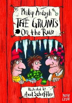 The Grunts on the Run (eBook, ePUB) - Ardagh, Philip