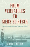 From Versailles to Mers el-Kébir (eBook, ePUB)