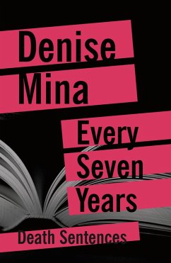 Every Seven Years (eBook, ePUB) - Mina, Denise