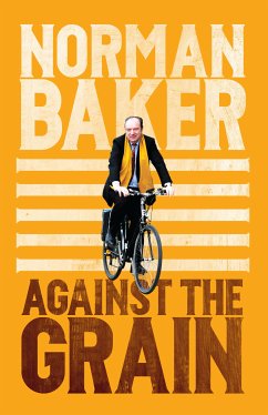 Against the Grain (eBook, ePUB) - Baker, Norman