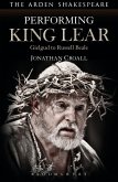Performing King Lear (eBook, PDF)