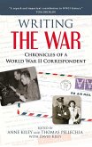Writing the War (eBook, ePUB) Writing the War (eBook, ePUB)