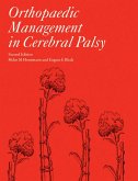 Orthopaedic Management in Cerebral Palsy, 2nd Edition (eBook, ePUB)