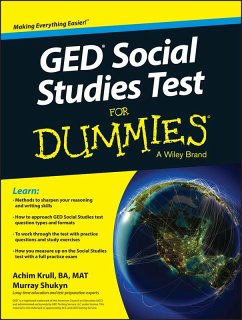 GED Social Studies For Dummies (eBook, ePUB) - Krull, Achim K.; Shukyn, Murray