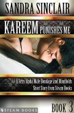 Kareem Punishes Me - A Sexy Alpha Male Bondage and Blindfolds Short Story from Steam Books (eBook, ePUB)