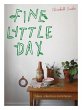 Fine Little Day (eBook, ePUB) - Bild 1