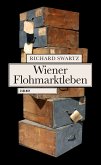 Wiener Flohmarktleben (eBook, ePUB)