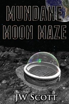 Mundane Moon Maze (Trusted Rebels) (eBook, ePUB) - Scott, Jw