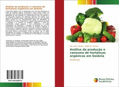 Análise da produção e consumo de hortaliças orgânicas em Goiânia