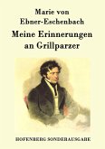 Meine Erinnerungen an Grillparzer Meine Erinnerungen an Grillparzer