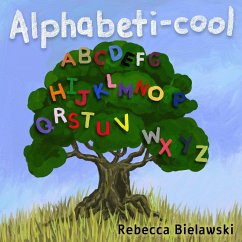 Alphabeti-cool (eBook, ePUB) - Bielawski, Rebecca
