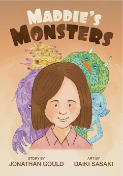 Maddie's Monsters (eBook, ePUB) - Gould, Jonathan
