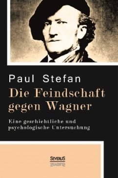 Cover Die Feindschaft gegen Wagner