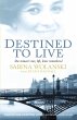 Destined to Live: One Woman's War,... - Bild 1