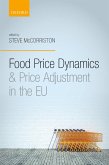 Food Price Dynamics and Price Adjustment in the EU (eBook, PDF)