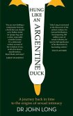 Hung Like an Argentine Duck (eBook, ePUB)