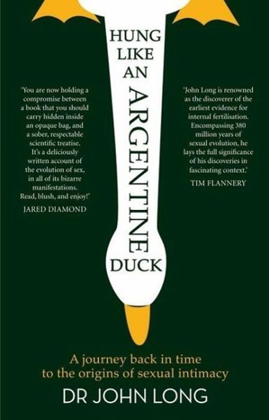 Hung Like an Argentine Duck: A Journey Back in Time to the Origins of Se xual Intimacy (eBook, ePUB)