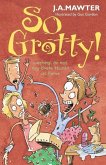 So Grotty! (eBook, ePUB)